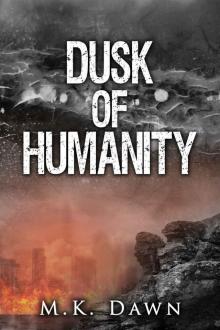 Dusk of Humanity