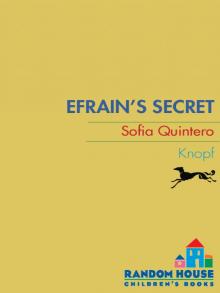 Efrain's Secret