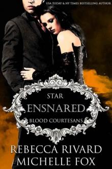 Ensnared: A Vampire Blood Courtesans Romance