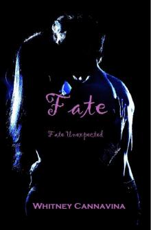 Fate (Fate Unexpected, #1)