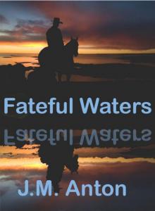 Fateful Waters