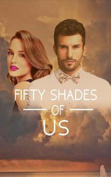 Fifty Shades Of Us