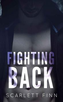 Fighting Back (Harrow Book 2)