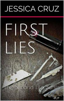 First Lies (The Second Life Series)