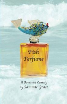 Fish Perfume (Cozy Harbor Marina Series)