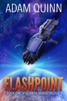 Flashpoint (Book One of the Drive Maker Trilogy)