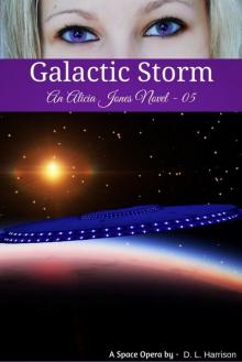 Galactic Storm: An Alicia Jones Novel 05