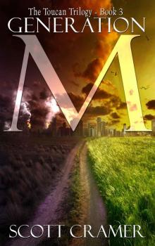 Generation M (The Toucan Trilogy, Book 3)