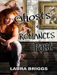 Ghosts of Romances Past