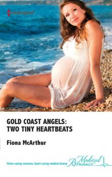 Gold Coast Angels: Two Tiny Heartbeats