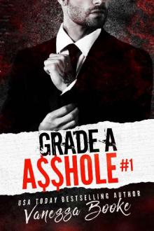 Grade A Ahole (ABCs of Love Book 1)