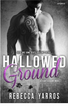 Hallowed Ground (Flight & Glory #4)