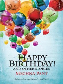 Happy Birthday!: And Other Stories