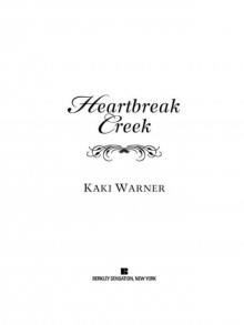 Heartbreak Creek