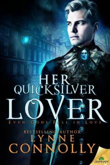 Her Quicksilver Lover: Even Gods Fall in Love, Book 6