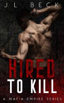 Hired To Kill