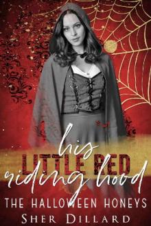 His Little Red Riding Hood (Halloween Honeys Book 2)