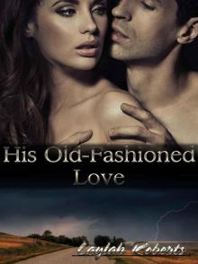 His Old-Fashioned Love (Old-Fashioned Series)