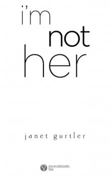 I'm Not Her