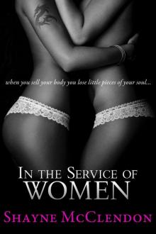 In the Service of Women