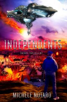 Independents: Taoree Trilogy #2