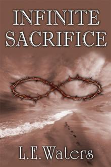 Infinite Sacrifice (Infinite Series, Book 1)