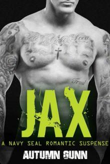 Jax: A Navy SEAL Romantic Suspense