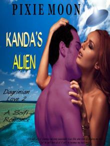 Kanda's Alien: A Scifi Romance (Dagrinian Love 2)