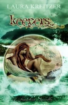 Keepers: A Timeless Novella