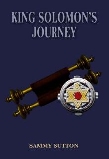 King Solomon's Journey (The Dominguez Adventures)