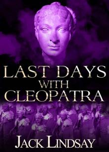 Last Days With Cleopatra