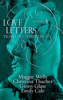 Love Letters Volume 4: Travel to Temptation