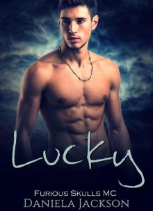 Lucky: Furious Skulls MC (A Bad Boy MC Biker Romance)