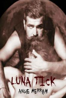 Luna Tick: A Sunshine Novel