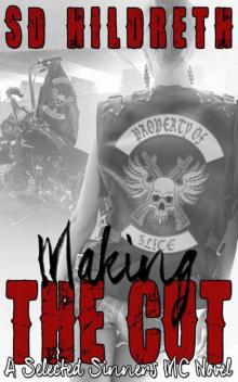 Making The Cut (Selective Sinners MC #1)