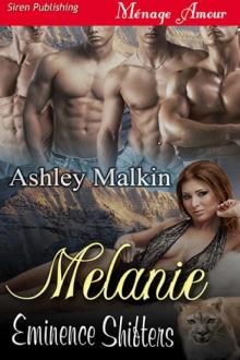 Melanie [Eminence Shifters] (Siren Publishing Ménage Amour)