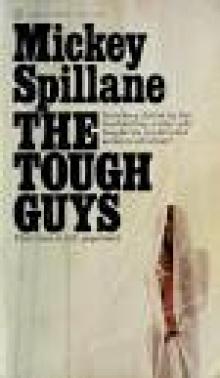 Mickey Spillane - The Tough Guys