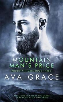 Mountain Man's Price (Mountain Men Book 3)