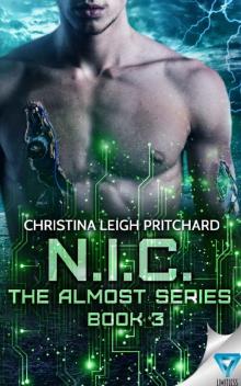 N.I.C. (The Almost Series Book 3)