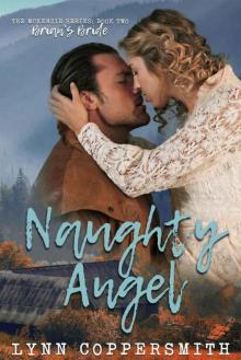 Naughty Angel: Brian's Bride (The McKenzie Series #2)