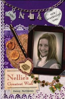 Nellie's Greatest Wish