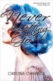 Never Letting Go (Delphian Book 1)