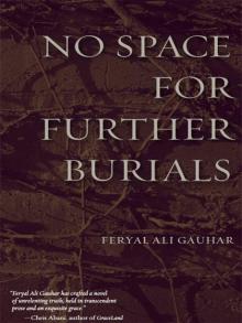 No Space for Further Burials