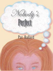 Nobody's Perfect