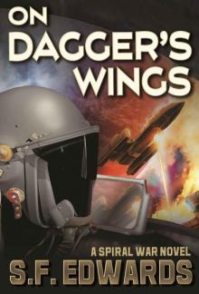 On Dagger's Wings (The Spiral War Book 1)