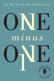 One Minus One (Nancy Pearl’s Book Lust Rediscoveries)