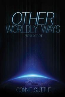 Other Worldly Ways (Anthology 1)