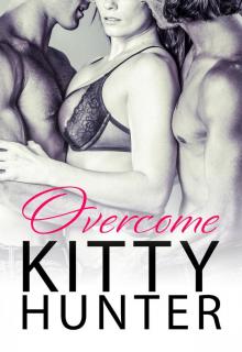 Overcome (Hidden Pleasures, #1)