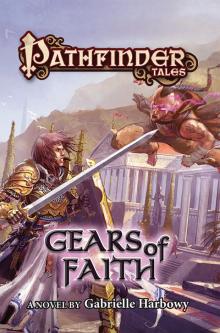 Pathfinder Tales--Gears of Faith