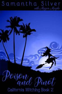 Poison and Pinot_A Paranormal Cozy Mystery